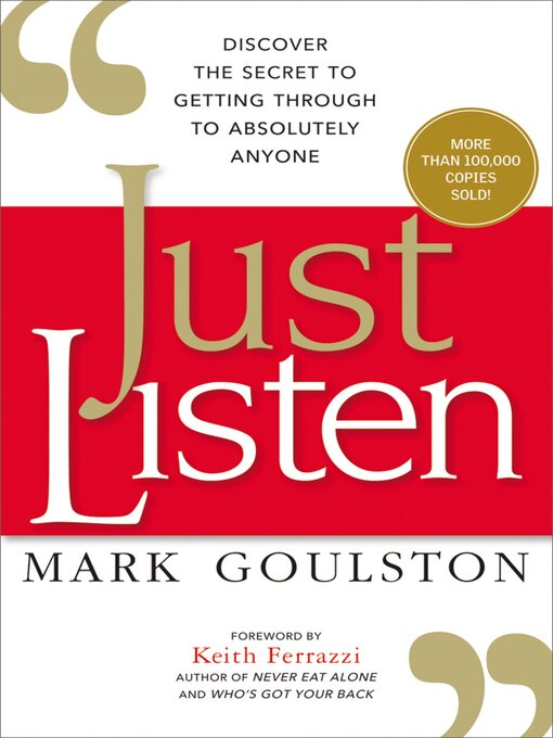 Title details for Just Listen by Mark Goulston - Available